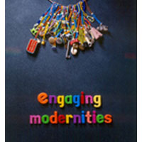 WAM Publications-Engaging Modernities: Transformations of the Commonplace,ISBN 1-86838-303-2
