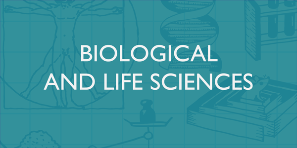 Biological and Life Sciences undergraduate banner