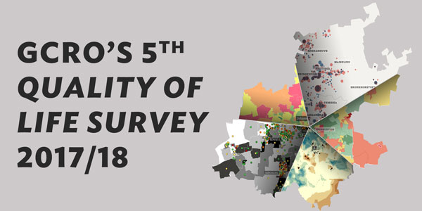 The Gauteng City-Region Observatory’s 5th Quality of Life Survey (2017/2018) 