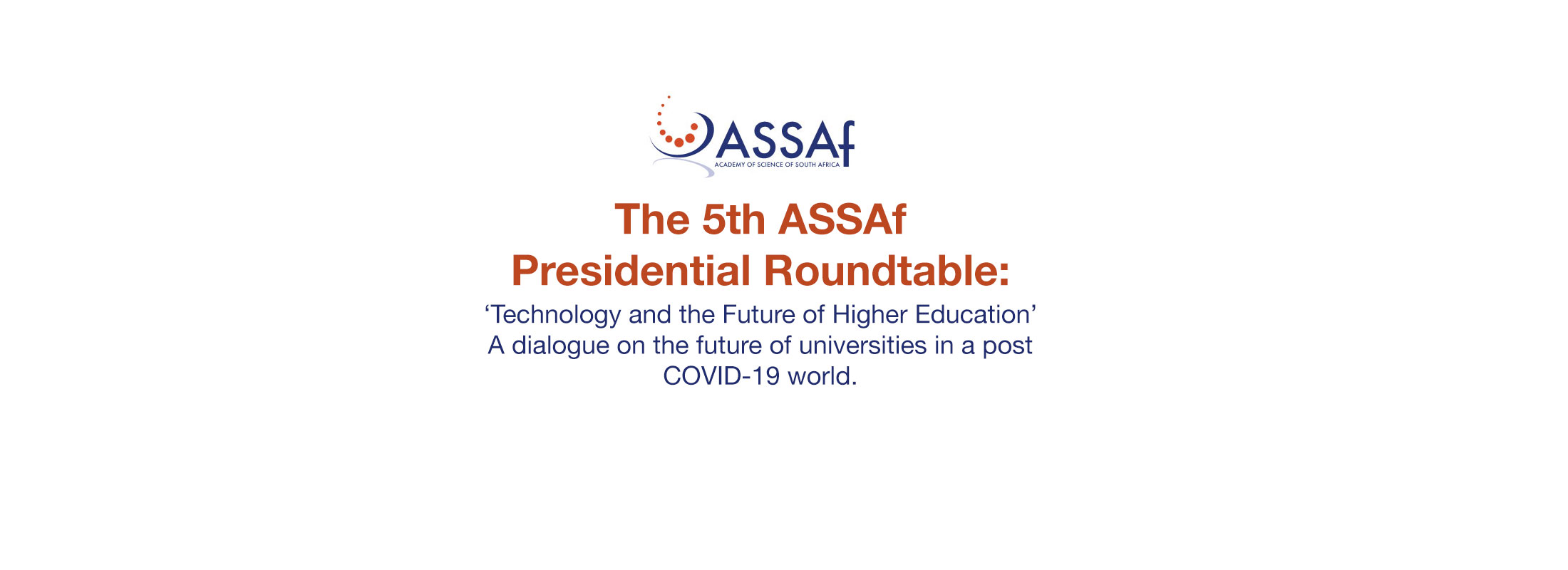 5th ASSAf Presidential Roundtable