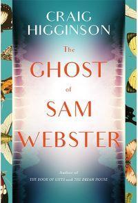 The Ghost of Sam Webster