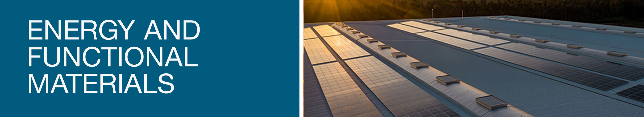 Energy and Functional Materials banner Energy and Functional Materials banner