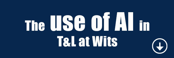 Link to document outlining the use of AI in teaching and learning at Wits