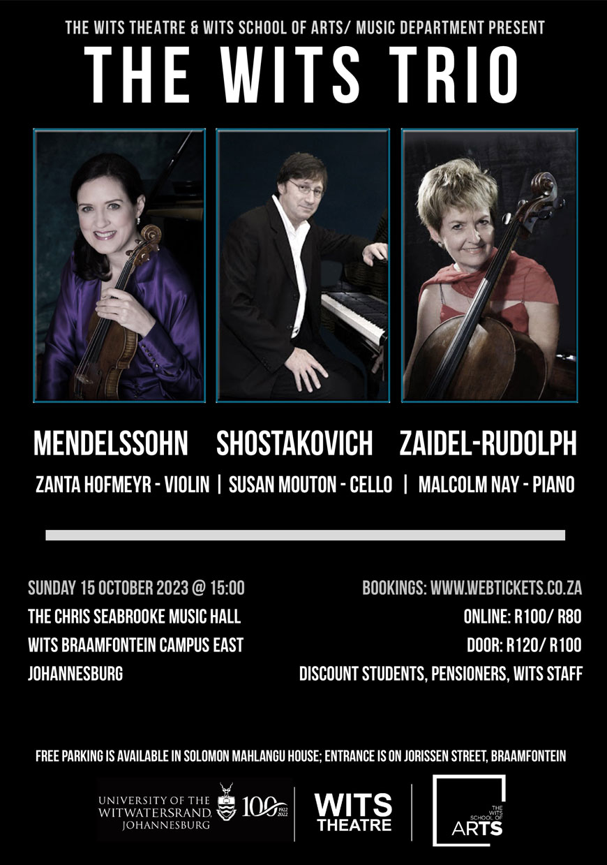 The Wits Trio plays Mendelssohn, Shostakovich and Zaidel-Rudolph