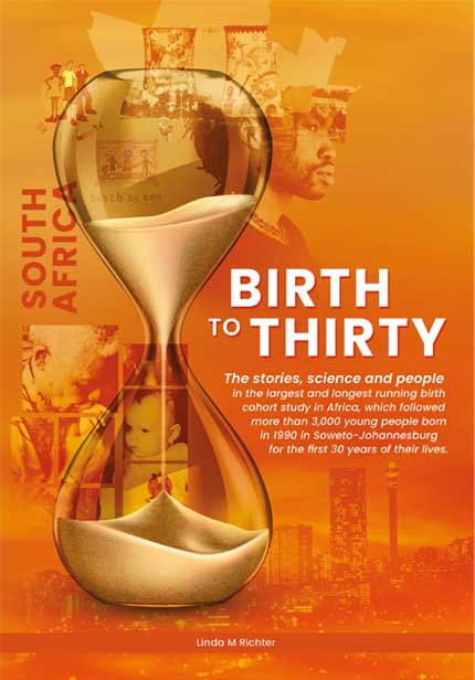 Birth to Thirty by Professor Linda Richter