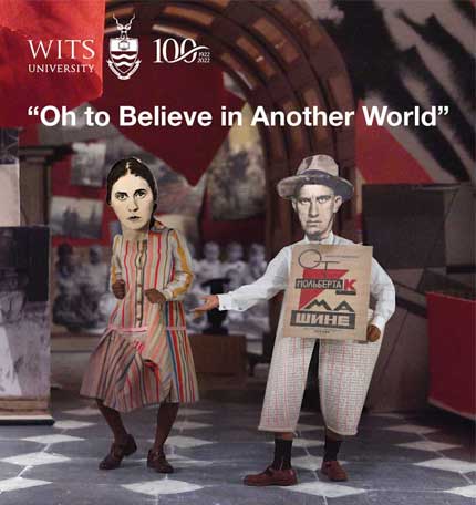 William Kentridge’s Oh to Believe in Another World hosted by Wits for its centenary year.