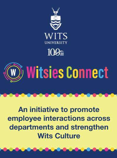 Witsies Connect promotes inter-departmental interactions and a vibrant Wits culture