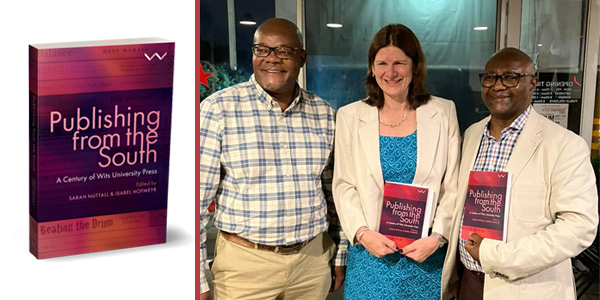 Publishing from the South: A Century of Wits University Press