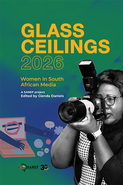 Glass Ceilings 2026: Women in South African Media is available from Sanef