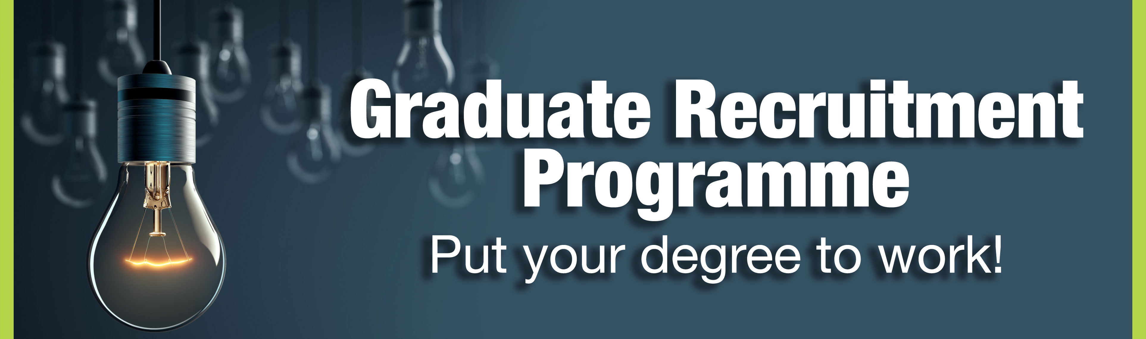 Graduate Recruitment Programme